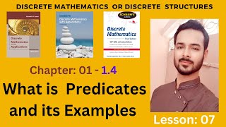 Lesson 07 Predicate and its Examples in Discrete Mathematics [upl. by Pandora]