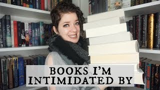 Books Im Intimidated By [upl. by Anwad]