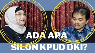 Ada Apa SILON KPUD DKI [upl. by Aineg104]