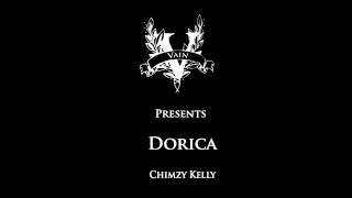 Chimzy Kelly  Dorica [upl. by Anelahs76]