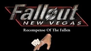 Fallout New Vegas  Unique Weapons Recompense Of The Fallen [upl. by Maire177]