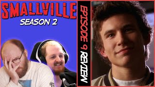 Suffering Smallville Dichotic Season 2 Episode 9 Review [upl. by Enelkcaj]