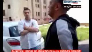 Târgoviste interlop din clanul Ghenosu cu pistolul la Tribunal [upl. by Rasaec239]