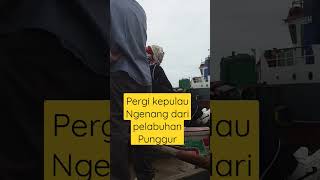 Pergi Kondangan ke Pulau Ngenangshortsfeed perjalananlaut [upl. by Eahsel]