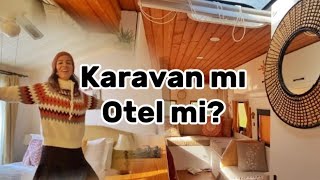 Karavan mı Otel mi  İzmir’in En Şirin Köylerinden Birine Misafirim [upl. by Akcirederf]