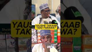 TAKABA YAUSHE ZATA FARA IDAN MIJINTA YAMUTU  Sheikh Aminu Ibrahim Daurawa abuubaidahh takaba [upl. by Sidalg]