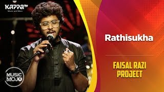 Rathisukha  Faisal Razi Project  Music Mojo Season 6  Kappa TV [upl. by Stace]