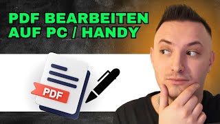 Wie Kann Ich PDF Dateien Bearbeiten Auf Dem PC amp Handy 2024  Einfache Anleitung [upl. by Halli885]