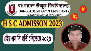 Bangladesh Open University HSC 2023 Admission 20232024 Session BOU HSC Admission 20232024 [upl. by Ettenay]