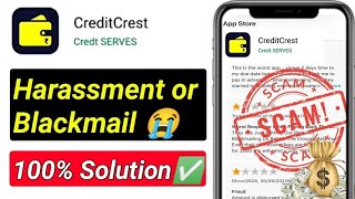 Credit crest loan app  Credit crest loan app real or fake  Creditcrest [upl. by Ramon918]