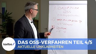 Das OSSVerfahren Teil 4  Aktuelle Unklarheiten [upl. by Davita151]