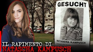 NATASCHA KAMPUSH 3096 GIORNI DI PRIGIONIA  True Crime [upl. by Sauder708]