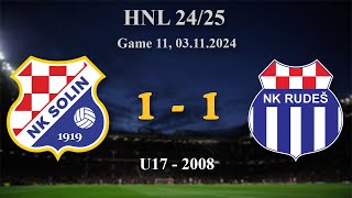 11 2008 U17 Solin 11 Rudeš HNL 2425 03112024 croatiafootball hnl [upl. by Einalem]