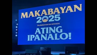 MAKABAYAN 2025 para sa BAYAN TAUMBAYAN PARA SA SENADO [upl. by Alliber850]