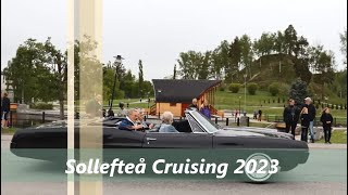 Sollefteå Cruising 2023  May 27 2023 [upl. by Thacker213]