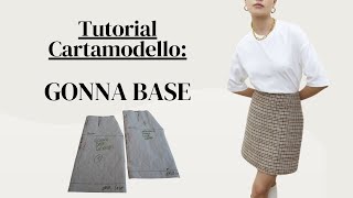 Tutorial gonna base cartamodello  Metodo infallibile e facilissimo [upl. by Mehalek]