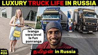 தமிழன் Truck life in russia  Luxury Trucks of Russia  Nizny novgorod to Moscow Hitchhiking [upl. by Eanaj]