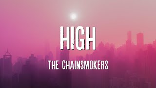 High  The Chainsmokers Mix Video Lyrics [upl. by Canica]