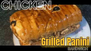 Grilled Panini Sandwich RecipeðŸ¥ª  Chicken Sandwich [upl. by Ellie675]