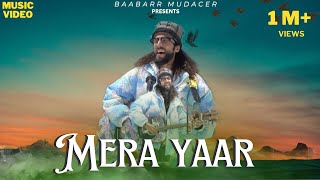 Mera Yaar  Asi Ishq ka Dard cover  Baabarr Mudacer  Richa sharma Full Music Video [upl. by Eceer]