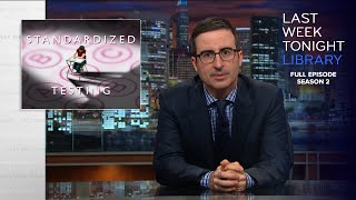 S2 E12 Standardized Testing Baltimore amp Bud Light Last Week Tonight with John Oliver [upl. by Eimareg393]