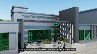 Takatuf Petrofac Oman Centre of Excellence Training Centre [upl. by Gibbons]