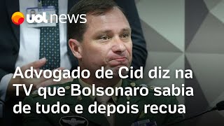 Advogado de Mauro Cid recua após dizer na TV que Bolsonaro sabia de plano para matar Lula e Moraes [upl. by Norahs]