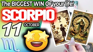 Scorpio ♏️IT’S COMING❗🤩 THE BIGGEST WIN OF YOUR LIFE❗💸 horoscope for today OCTOBER 11 2024 ♏️ tarot [upl. by Notlim]