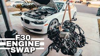 BMW F30 ENGINE SWAP PART 1 [upl. by Annat339]