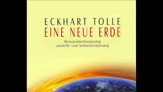 Eine Neue Erde Eckhart Tolle💥Hörbücher von Eckhart Verfügbar unten👇👇👇 Gutes Hörbuch [upl. by Ahsaetan593]