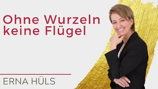 Ohne Wurzeln keine Flügel [upl. by Fancy207]