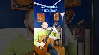 playing A PIAZZOLLA quotZITA finalquot guitar guitarist guitarplayer guitarra spanish guitarsolo [upl. by Giuliana75]