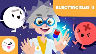 ELECTRICIDAD para niños ⚡ Electricidad estática y dinámica 💡 Circuitos eléctricos 🔌 Episodio 2 [upl. by Elliven732]