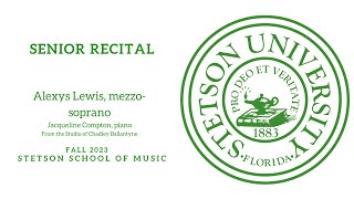 The Senior Recital of Alexys Lewis mezzosoprano [upl. by Tnomad]