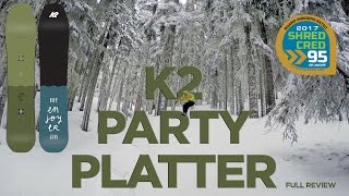 K2 Party Platter Snowboard Review  BoardInsiderscom  2017 K2 Snowboards Party Platter Review [upl. by Theurer746]