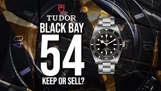 Tudor Black Bay 54  Keep or Sell [upl. by Sanson]