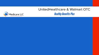 UnitedHealthcare amp Walmart OTC  Healthy Benefits Plus  Catalog [upl. by Sanchez500]