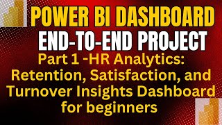 Part 1 Power BI EndtoEnd Project  HR Analytics Dashboard  HR Data Analysis Project in Power BI [upl. by Aetnahc]