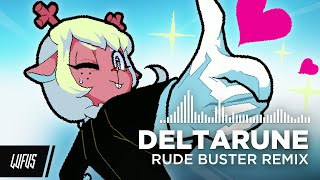 DELTARUNE  RUDE BUSTER REMIX Lufus [upl. by Gussie]