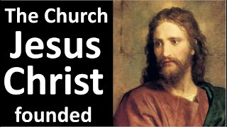 Which is the true Church of Jesus Christ [upl. by Kirwin]