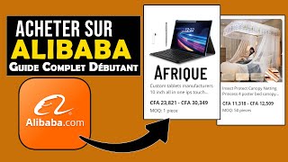 Acheter sur Alibaba  Secrets dévoilés   Achats sûrs depuis Afrique [upl. by Ofori724]