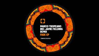 Marco Tropeano  Fade Original Mix SK218 [upl. by Chlo961]