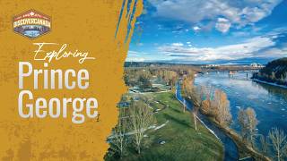 Discover Prince George Northern BCs Hidden Gem  Complete City Guide 2024 [upl. by Samled]