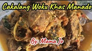 Resep Cakalang Woku Khas Manado Ala Mama Jo [upl. by Klingel]