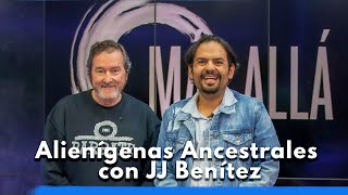 Alienígenas Ancestrales con JJ Benítez I Más Allá [upl. by Ahsieka671]