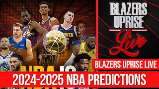 BOLD NBA Standings amp Award Predictions for 20242025  Blazers Uprise Live [upl. by Llenrap]