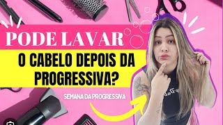 QUANTOS DIAS APÓS A PROGRESSIVA PODE LAVAR O CABELO Ep 3 SEMANA DA PROGRESSIVA [upl. by Garbe]