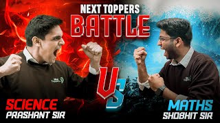 Maths vs Science Battle 🔥  Next Toppers [upl. by Adaiha]