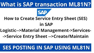 Service Entry Sheet Creation in SAP II ML81N SES Posting in SAP IIVendor Service Verification in SAP [upl. by Amand]