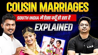 Why Cousin Marriages are So Common in South India😨  Consanguineous Marriages in India by Aman sir [upl. by Neffets]